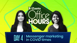 Messenger Marketing in Times of COVID-19 | iZooto Office Hours Series Day 4