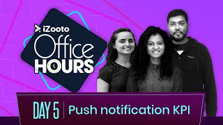 Push Notification Performance Metrics (KPIs & Measurement) | iZooto Office Hours Series Day 5