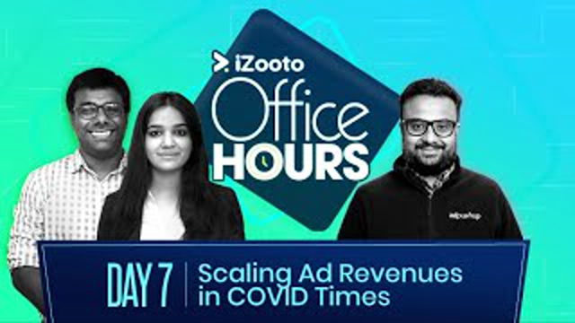 Scaling Ad Revenue in Times of COVID-19 | iZooto Office Hours Series Day 7