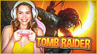 Mia Malkova, Tomb Raider | First Time Playing