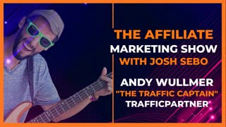 Andy Wullmer of TrafficPartner Interview at the Affiliate Marketing Show