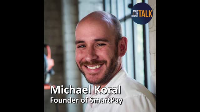Adult Site Broker Talk with Michael Koral 12