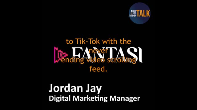 Adult Site Broker Talk with Jordan Jay 7