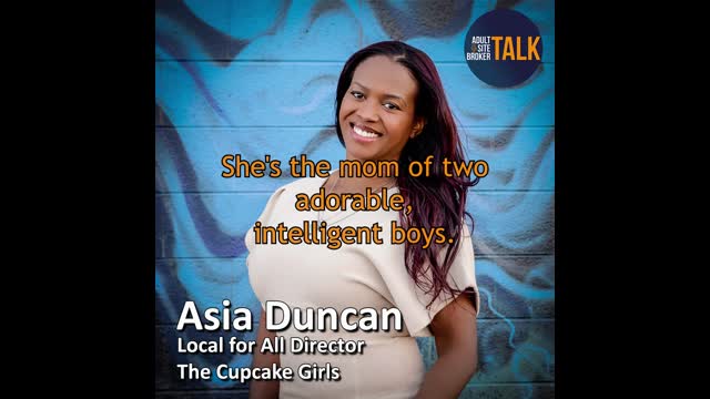 Adult Site Broker Talk with Asia Duncan 1