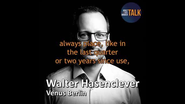 Adult Site Broker Talk with Walter Hasenclever 2