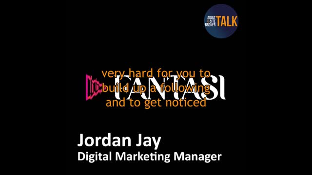 Adult Site Broker Talk with Jordan Jay 10