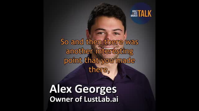 Adult Site Broker Talk with Alex Georges 7