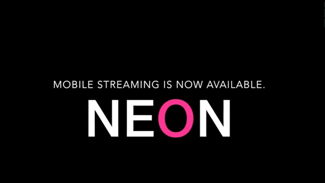 CAMMING ON-THE-GO: GET THE NEON LIVE STREAMING APP!