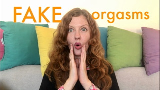 "Should I Tell My Boyfriend That I FAKE My Orgasms?"