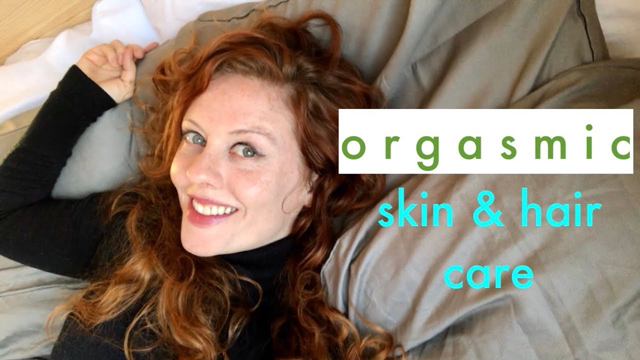 My Orgasmic Skin & Haircare Rituals