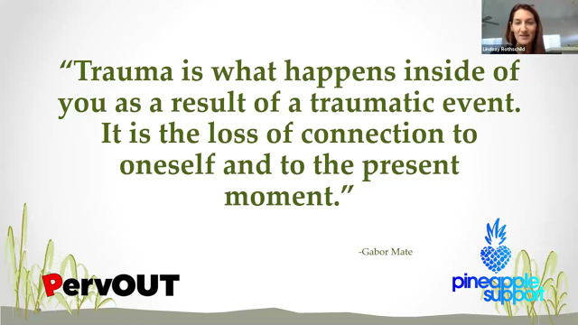 Trauma and Addiction: A Trauma Informed Approach to Healing